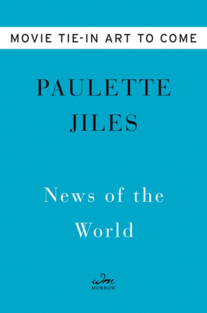 News of the World Movie Tie-in