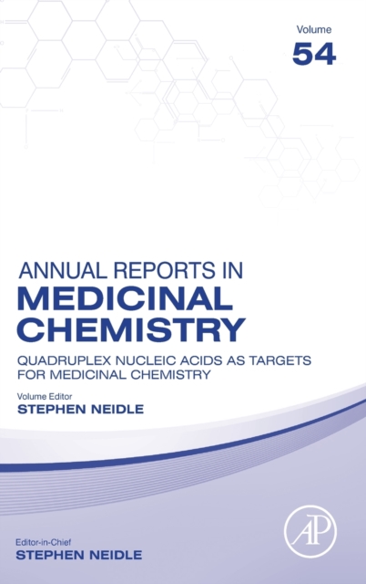 Quadruplex Nucleic Acids as Targets for Medicinal Chemistry