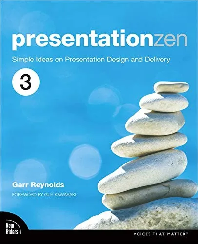 Presentation Zen : Simple Ideas on Presentation Design and Delivery