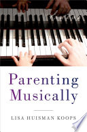 Parenting Musically