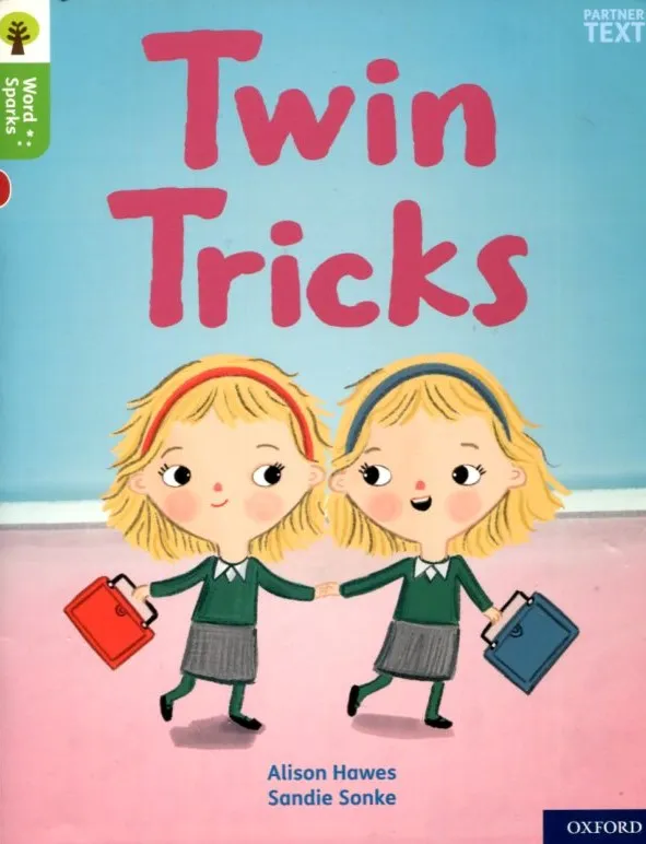 Oxford Reading Tree Word Sparks: Level 2: Twin Tricks