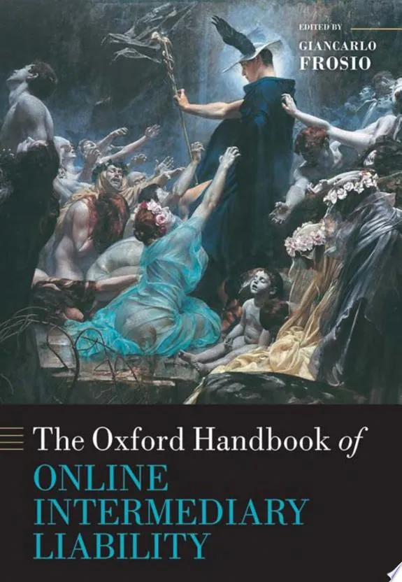 Oxford Handbook of Online Intermediary Liability