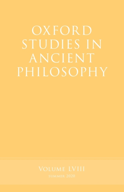 Oxford Studies in Ancient Philosophy, Volume 58