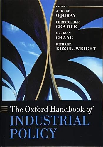 The Oxford Handbook of Industrial Policy