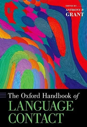 The Oxford Handbook of Language Contact