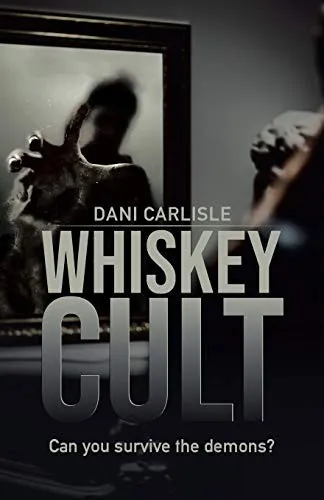 Whiskey Cult : Can you survive the demons?