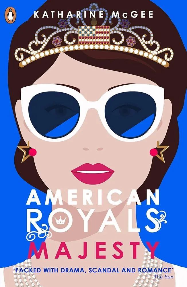 American Royals 2 : Majesty