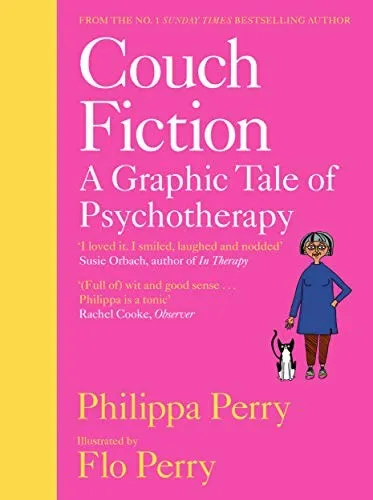 Couch Fiction : A Graphic Tale of Psychotherapy