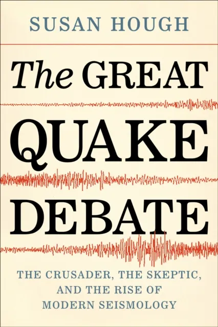 The Great Quake Debate