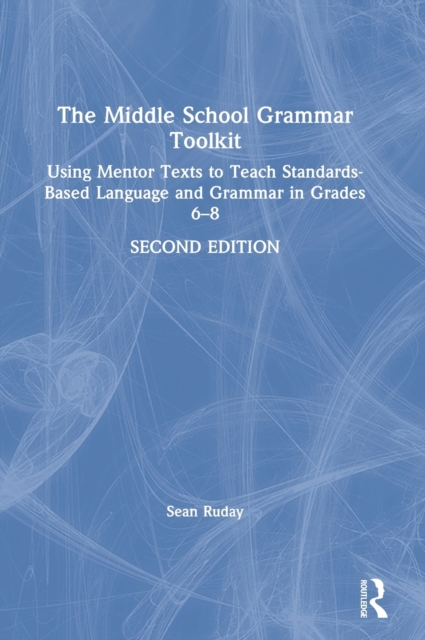 The Middle School Grammar Toolkit