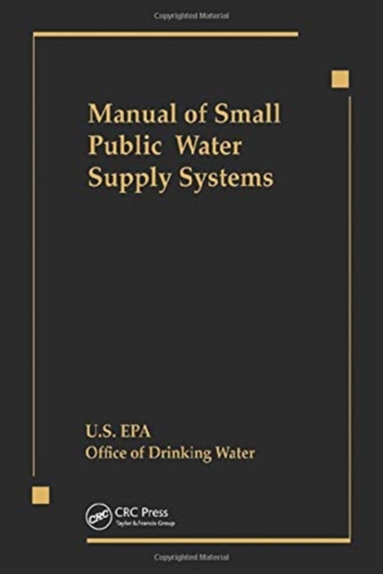 Manual of Small Public Water Supply Systems