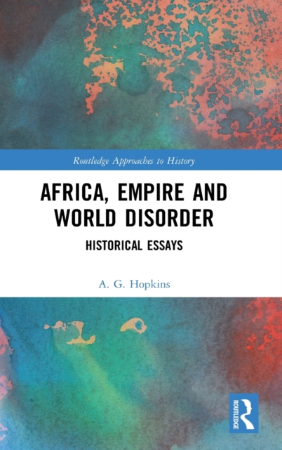 Africa, Empire and World Disorder