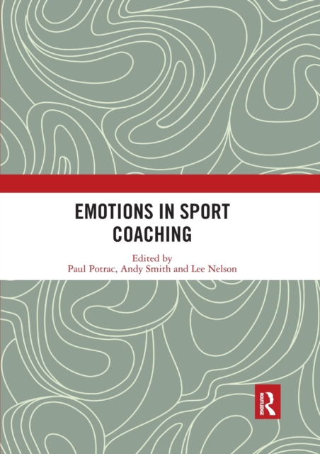 Emotions in Sport Coaching