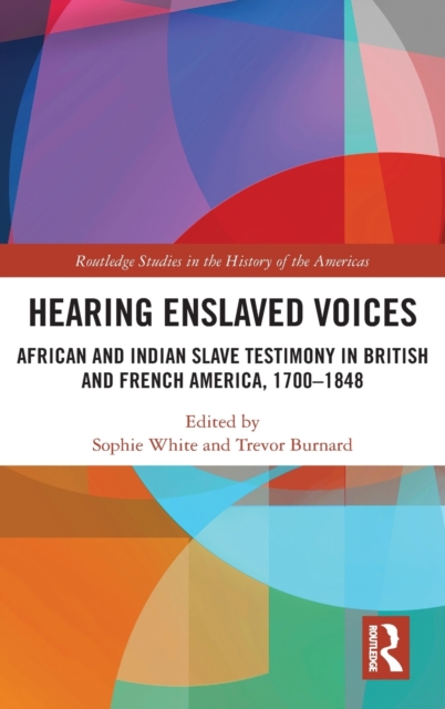 Hearing Enslaved Voices