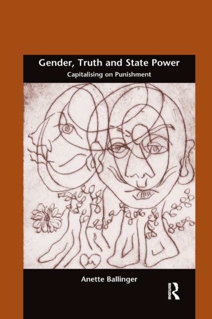 Gender, Truth and State Power