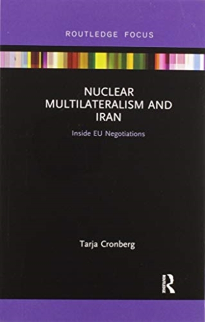 Nuclear Multilateralism and Iran