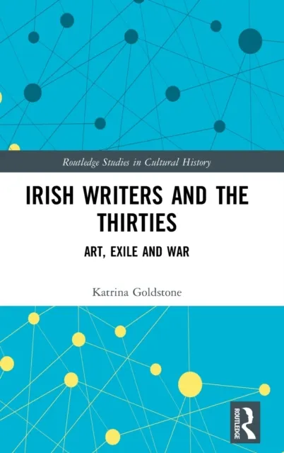 Irish Writers and the Thirties