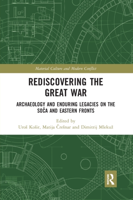 Rediscovering the Great War