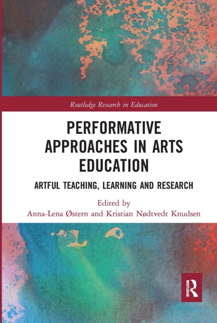 Performative Approaches in Arts Education