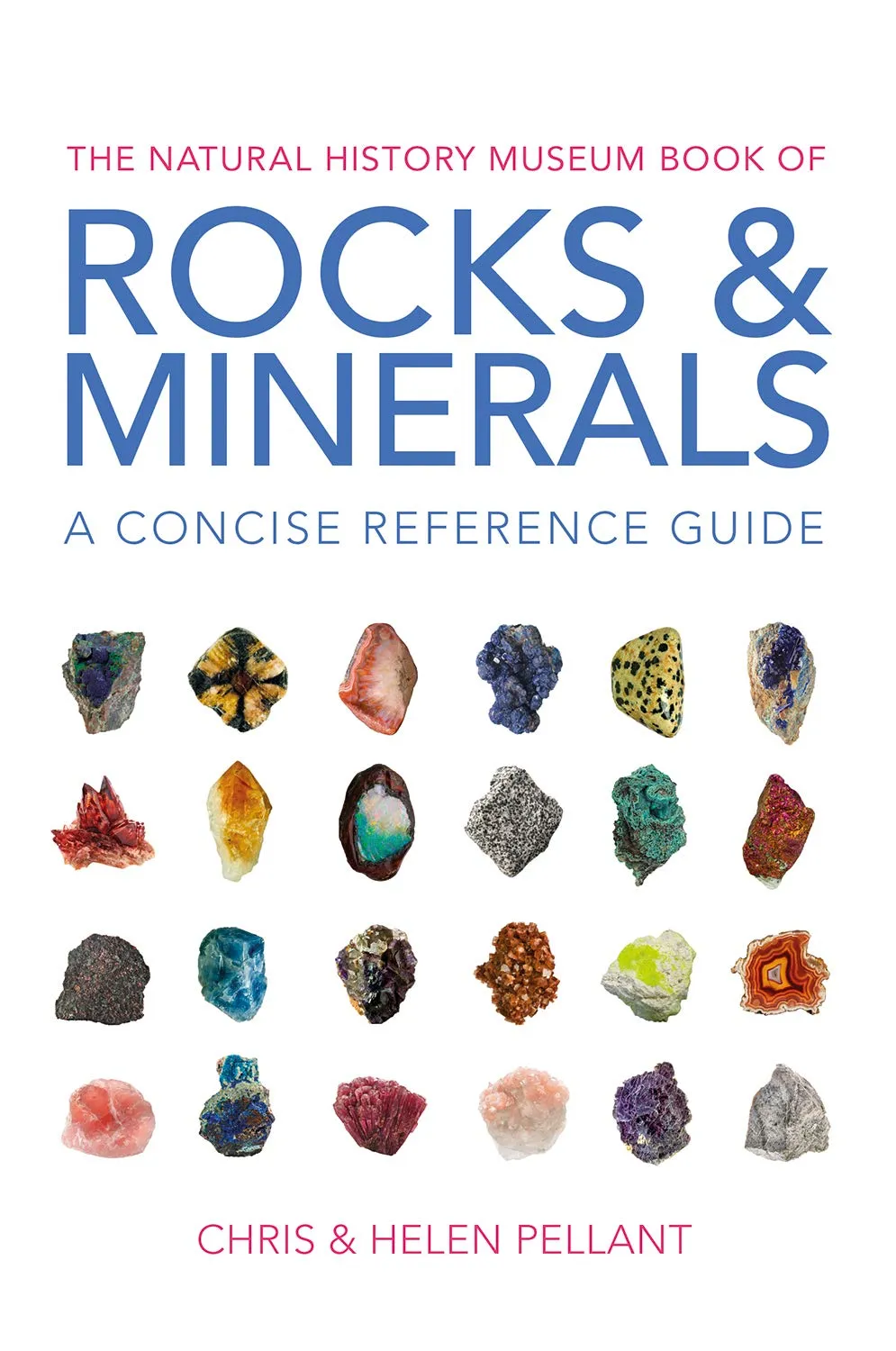 The Natural History Museum Book of Rocks & Minerals