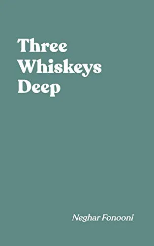 Three Whiskeys Deep