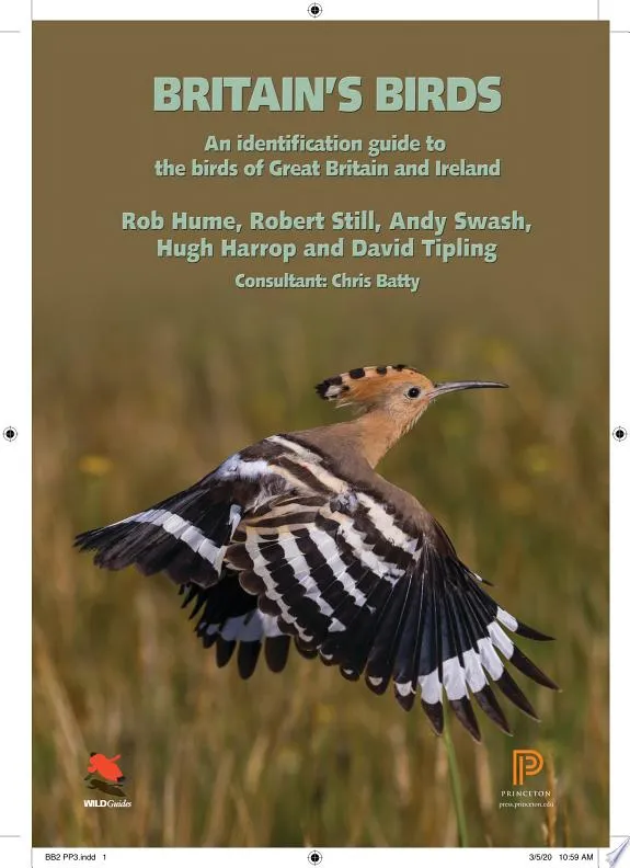 Britain's Birds : An Identification Guide to the Birds of Great Britain and Ireland Second Edition, fully revised and updated