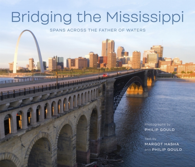 Bridging the Mississippi