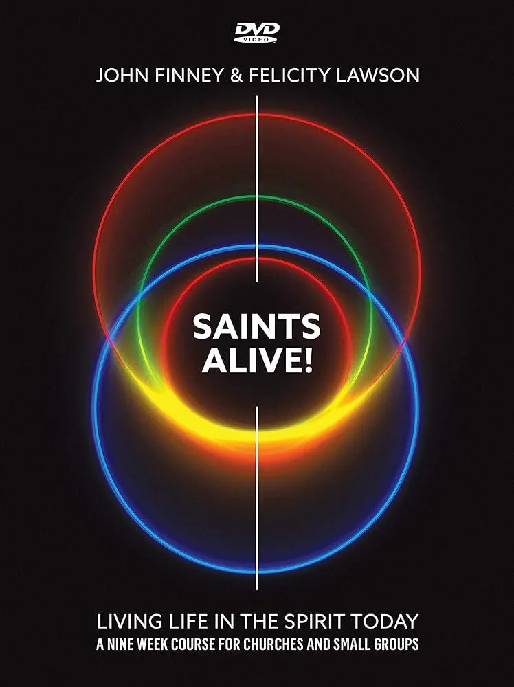 Saints Alive! DVD : Living Life in the Spirit Today