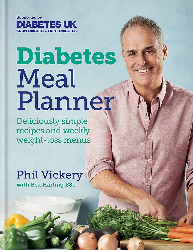 Diabetes Meal Planner : Deliciously simple recipes and weekly weight-loss menus – Supported by Diabetes UK