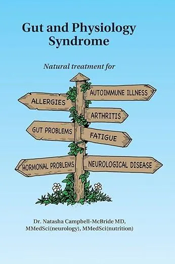 Gut and Physiology Syndrome