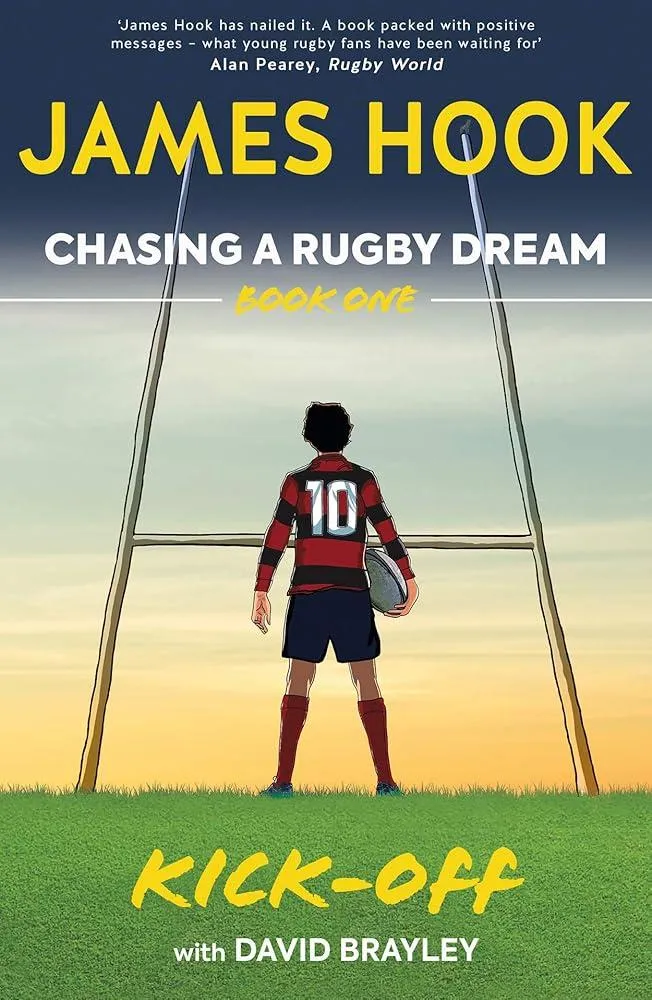 Chasing a Rugby Dream : Book One: Kick Off