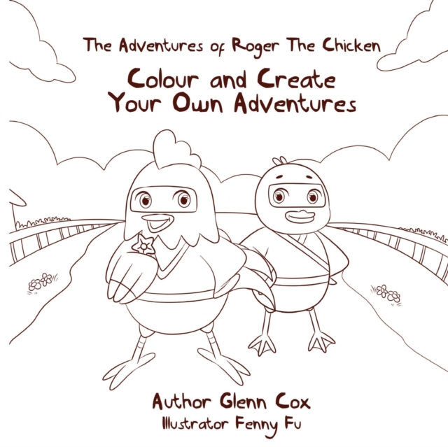 The Adventures of Roger the Chicken