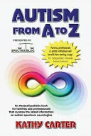 Autism from A to Z