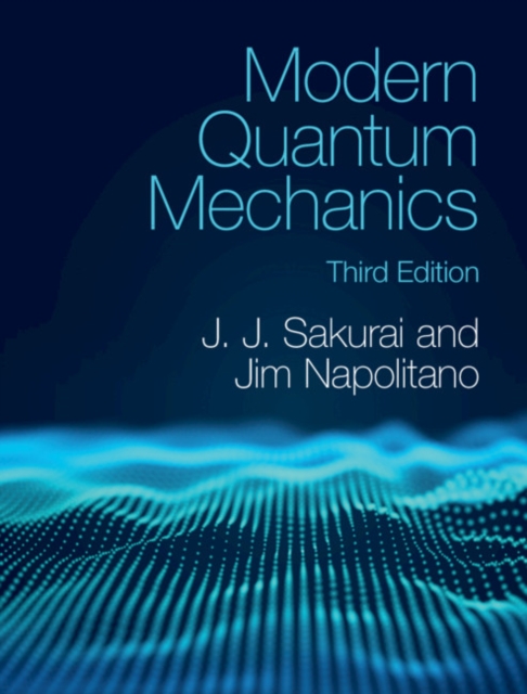Modern Quantum Mechanics (Revised)