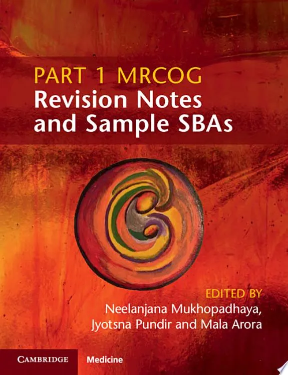 Part 1 MRCOG Revision Notes and Sample SBAs