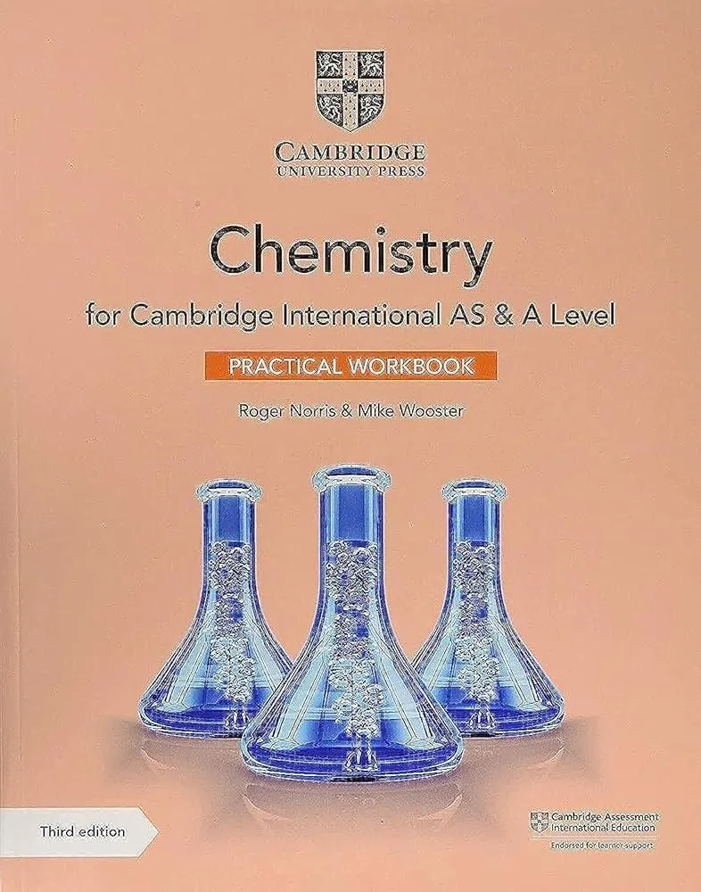 Cambridge International AS & A Level Chemistry Practical Workbook