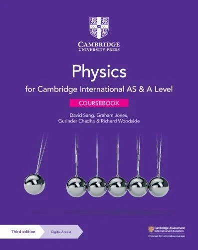 Cambridge International AS & A Level Physics Coursebook with Digital Access (2 Years) 3ed