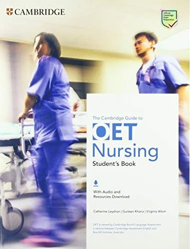 The Cambridge Guide to OET Nursing Student's Book with Audio and Resources Download