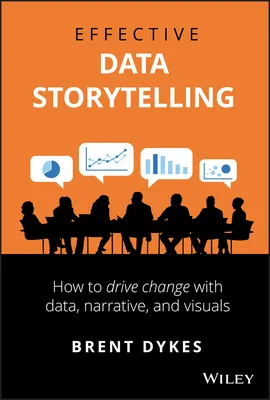 Effective Data Storytelling