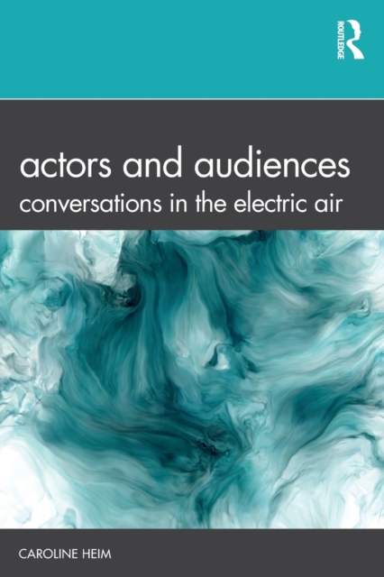 Actors and Audiences