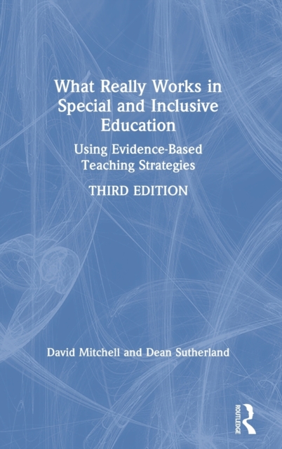 What Really Works in Special and Inclusive Education