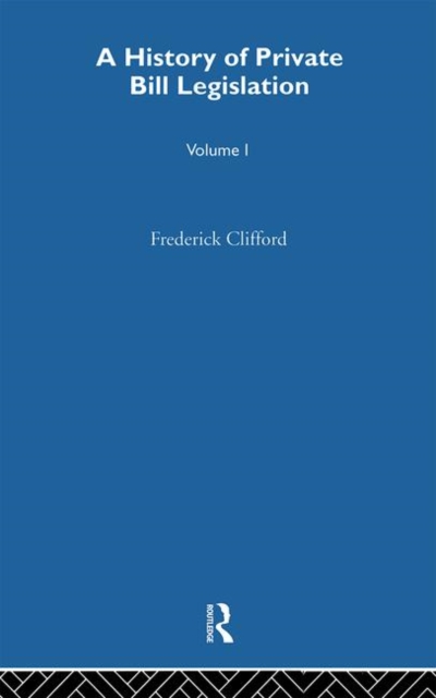 A History of Private Bill Legislation