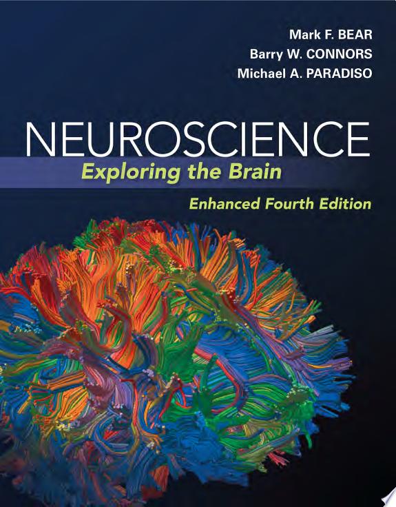 Neuroscience: Exploring The Brain, Enhanced Edition