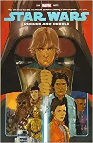 Star Wars Vol. 13: Rogues and Rebels