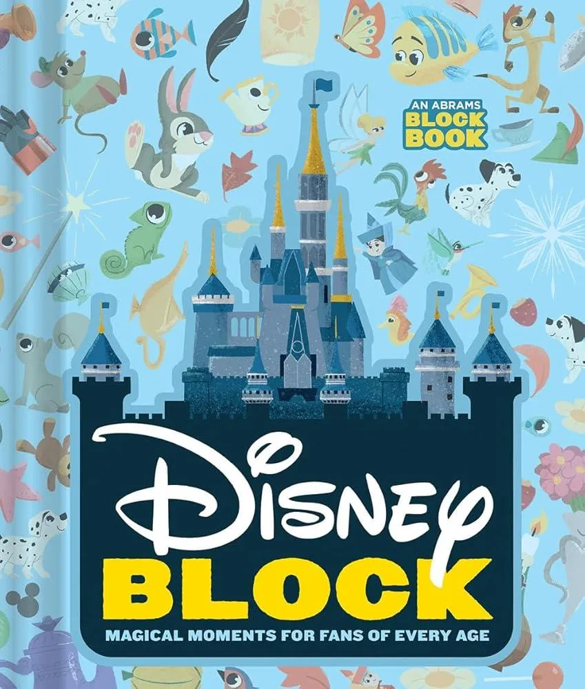 Disney Block: Magical Moments for Fans of Every Age : Magical Moments for Fans of Every Age