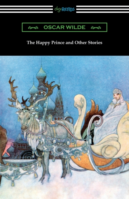 The Happy Prince and Other Stories