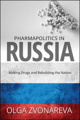 Pharmapolitics in Russia