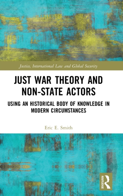 Just War Theory and Non-State Actors