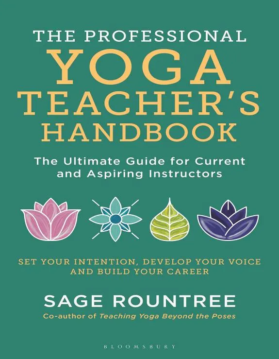 The Professional Yoga Teacher's Handbook