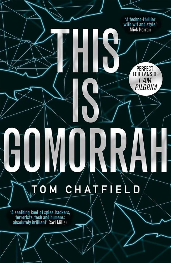 This is Gomorrah : Shortlisted for the CWA 2020 Ian Fleming Steel Dagger award